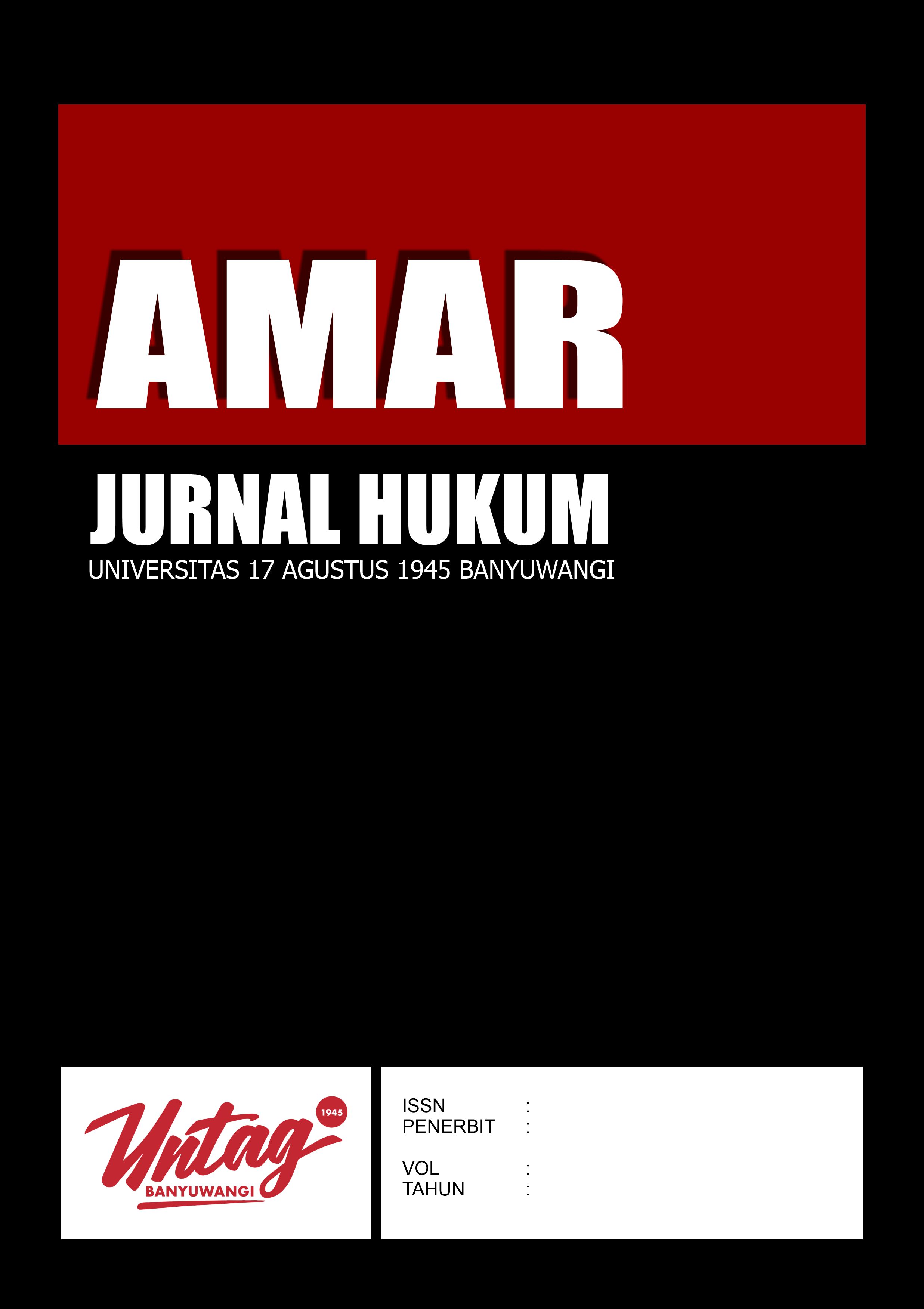 					View Vol. 1 No. 1 (2023): Amar : Jurnal Ilmiah Hukum (Juli 2023)
				